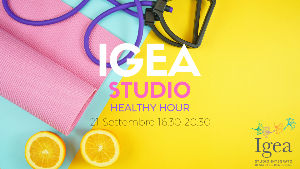 21 settembre – Igea si fa conoscere: Healthy Hour